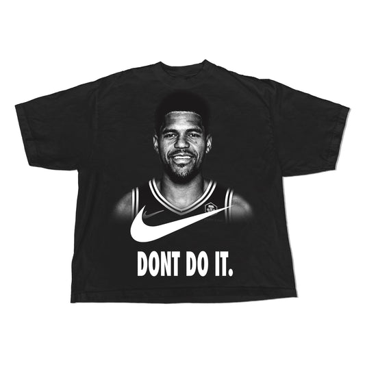 DONT DO IT TEE